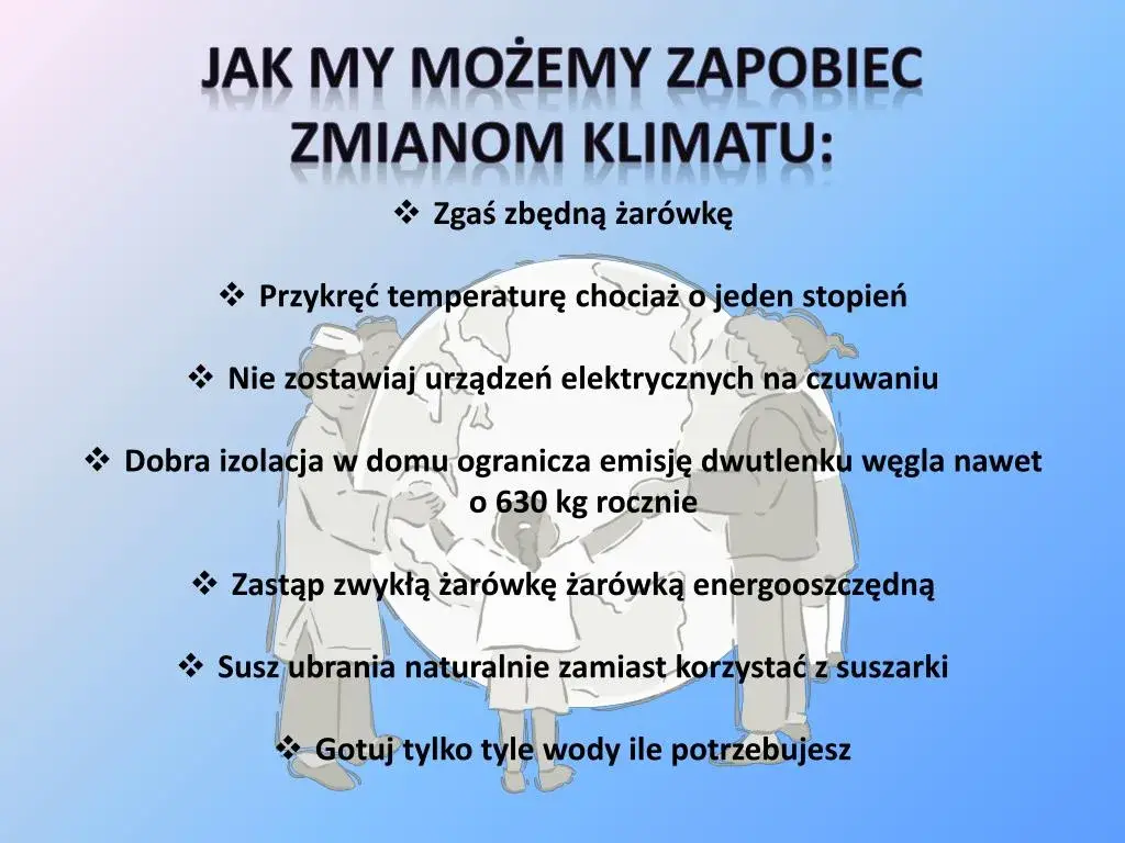 Jak zapobiec globalnemu ociepleniu – skuteczne działania dla Ciebie i planety