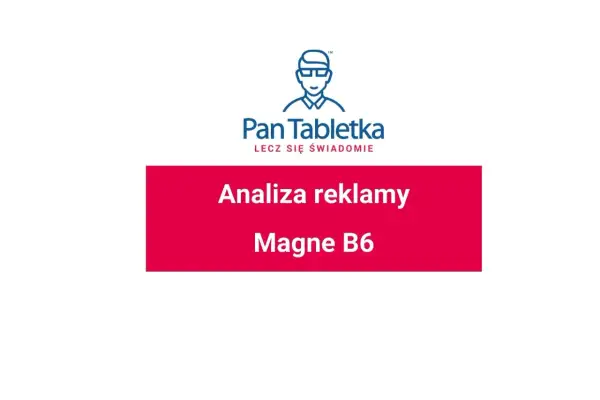 Magne B6 lek czy suplement? Sprawdź, co musisz wiedzieć o działaniu